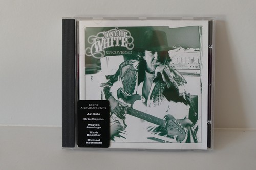 Tony joe white uncovered - tony,