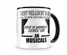 Ich denke an Musicals Tasse