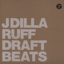 J Dilla - Ruff Draft Beats /