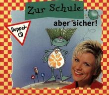 Zur schule aber sicher - sicher/rad, fah