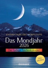 Das Mondjahr 2026 - Der farbige Taschenkalender Das Original Paungger (u. a.)