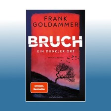 Bruch: Ein dunkler Ort | Frank