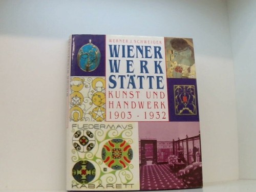 Wiener werkstätte kunst und - werkstätte.,