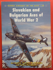 Osprey Aircraft of the Aces 58, SLOVAKIAN AND BULGARIAN ACES of World War 2