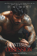 Hunting My Obsession (Unhinged