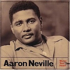 Aaron Neville - Warm Your