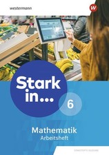 Stark in Mathematik - Erweiterte Ausgabe 2021: Arbeitsheft 6 Westermann Bildungs