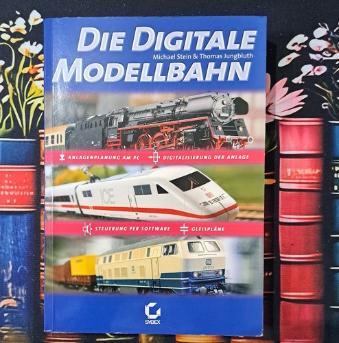 Die digitale modellbahn - digitale,