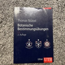 Botanische Bestimmungsübungen Stützel UTB