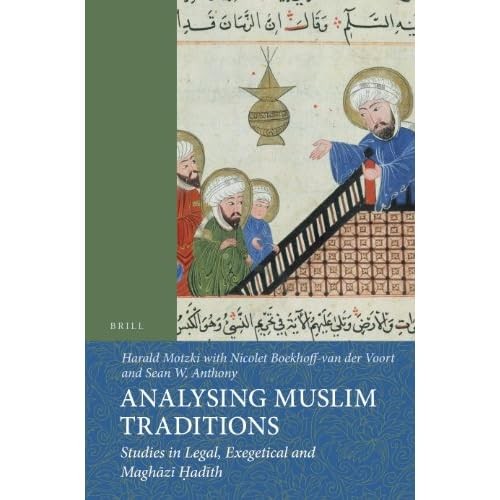 Analysing muslim traditions - traditions,