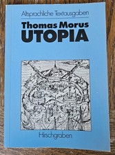 Thomas Morus: Utopia. J. Klowski (Hg.), Hirschgraben. Altspr. Textausgabe (16) 
