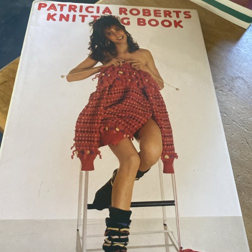Patricia roberts knitting book - roberts,