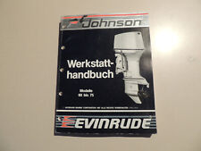 1987 1988  Werkstatthandbuch JOHNSON Evinrude Außenborder  60 65 70 75 PS