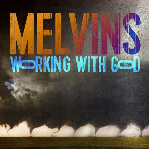 Melvins working with - working, god