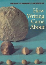 How Writing Came About Denise