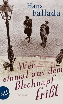Wer einmal aus dem blechnapf - einmal,