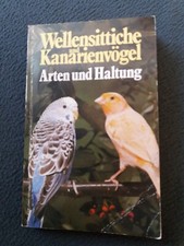 WELLENSITTICHE und KANARIENVÖGEL Arten und Haltung