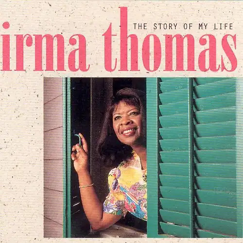 Irma thomas the story - thomas, my
