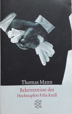 Thomas Mann | Bekenntnisse des