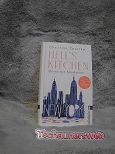 Hell's Kitchen : Storys aus Manhattan. Zaschke, Christian: