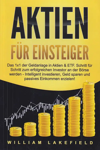 Aktien für einsteiger das - fÜr, einsteiger: