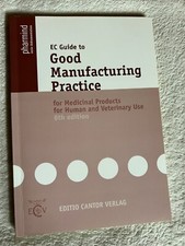 EC Guide to Good Manufacturing