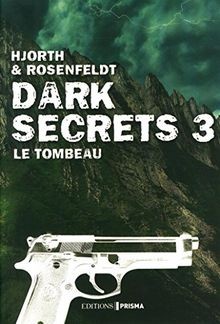 Dark secrets von hjorth - secrets, 3