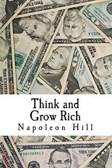Think and grow rich - think,