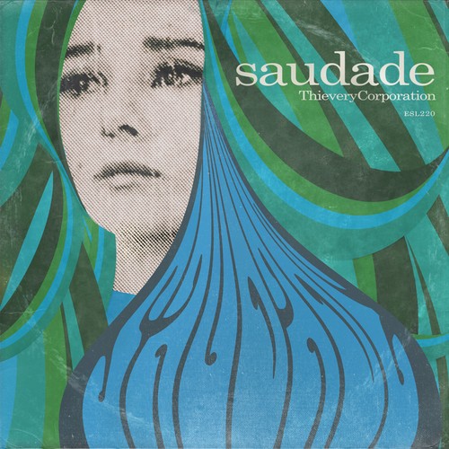 Thievery corporation saudade - corporation,