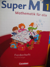 Übungsheft "Super M - Mathematik 1 für alle - Förderheft; Aufstiege" Cornelsen