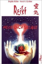 Reiki - Heile Dich selbst von