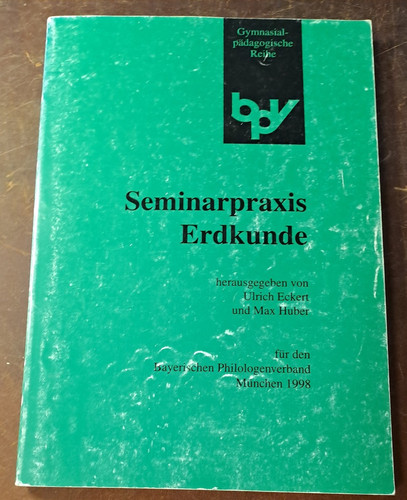 Seminarpraxis erdkunde buch - seminarpraxis,