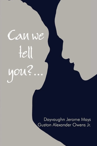 Can tell you - tell, ?...