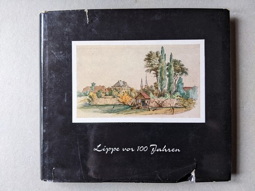Lippe vor 100 jahren - lippe,