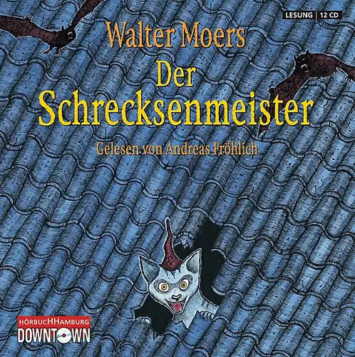 Der schrecksenmeister - der,