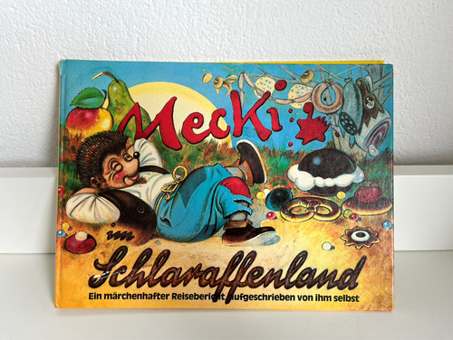 Mecki schlaraffenland ein - schlaraffenland,,
