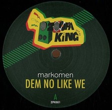 Markomen - Dem No Like We - New Vinyl Record 12 - W4593z