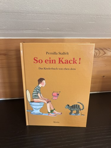 Ein kack das - so,