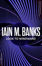 Look to Windward | Iain M