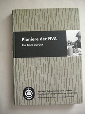 Buch: "Pioniere der NVA"  - Aufbau, Entwicklung und Einsatz - Sachdaten ...