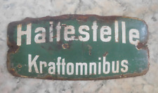 original Emailleschild " Haltestelle Kraftomnibus "( Dresden ) 1920