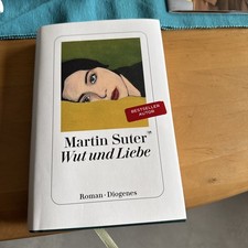 Wut und Liebe von Suter, Martin | Buch | Zustand sehr gut