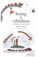 Being & Vibration: Entering the New World Buch Pointer Oak