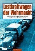 Lastkraftwagen der wehrmacht - lastkraftwagen,