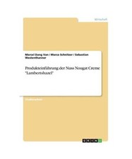 Produkteinführung der Nuss Nougat Creme "Lambertshazel", Marcel Dang van, Sebas