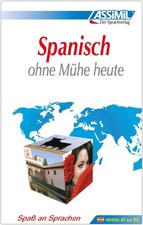 Assimil. Spanisch ohne Mühe heute. Lehrbuch | Francisco J Anton | Deutsch | Buch