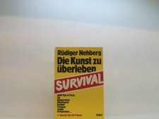 Die Kunst zu überleben -