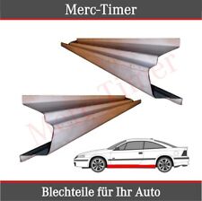 Opel Calibra 1989-1997 Reparaturblech Seiten Schweller Paar Rechts Links