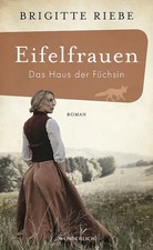 Eifelfrauen: Das Haus der