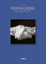 Freimaurerei ein lebensstil - -,